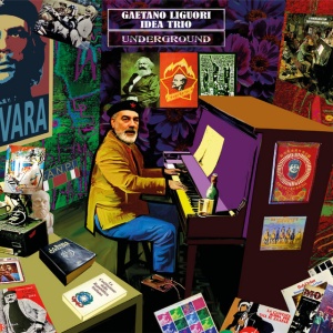 Gaetano Liguori Idea Trio - UNDERGROUND (1 x CD)