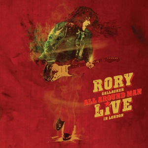 GALLAGHER, RORY - ALL AROUND MAN - LIVE IN LONDON