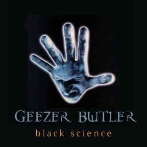 GEEZER BUTLER - BLACK SCIENCE