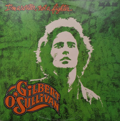Gilbert O'Sullivan – албум I'm A Writer, Not A Fighter
