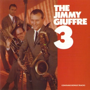 GIUFFRE, JIMMY - JIMMY GIUFFRE 3