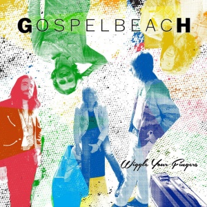 GOSPELBEACH - WIGGLE YOUR FINGERS (1 x LP)