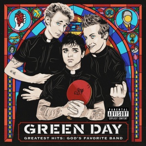 GREEN DAY - GREATEST HITS: GOD'S FAVORITE