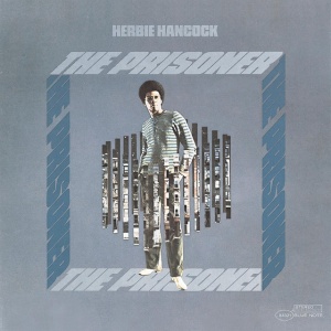 HANCOCK, HERBIE - THE PRISONER