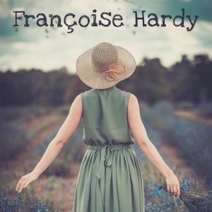 HARDY, FRANCOISE - FRANCOISE HARDY