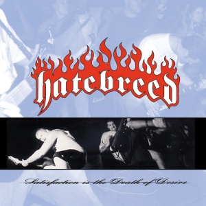 HATEBREED - SATISFACTION IS THE DE..