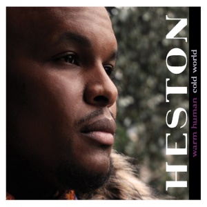 HESTON - WARM HUMAN COLD WORLD