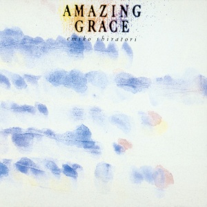 Hitoshi Watanabe - AMAZING GRACE (1 x CD)