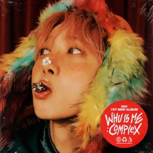 HUI, HUI - WHU IS ME: COMPLEX