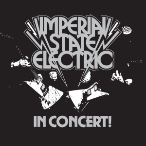 IMPERIAL STATE ELECTRIC - IN CONCERT