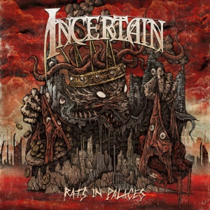 INCERTAIN - RATS IN PALACES