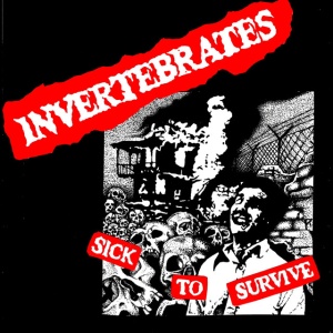 Invertebrates - SICK TO SURVIVE (1 x LP)