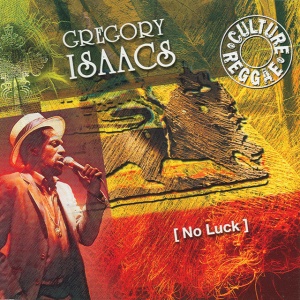 ISAACS, GREGORY - NO LUCK