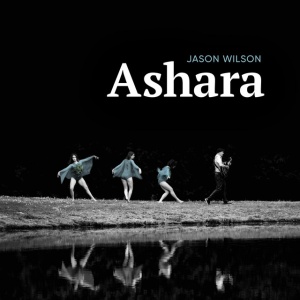 JASON WILSON - ASHARA