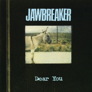 Jawbreaker - DEAR YOU (1 x CD)