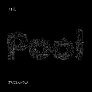 JAZZANOVA - POOL