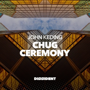 John Keding - CHUG / CEREMONY (1 x CD)