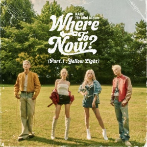 KARD - WHERE TO NOW? (PART.1: YELLOW LIGHT)