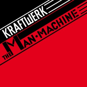 KRAFTWERK - MAN MACHINE