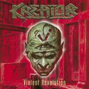 KREATOR - VIOLENT REVOLUTION