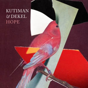 Kutiman & Dekel - HOPE (1 x LP)