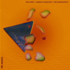 LASSO, JORDAN HAMILTON... - TRI-MAGI
