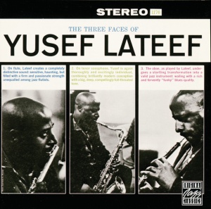 LATEEF, YUSEF - THE THREE FACES OF YUSEF LATEEF
