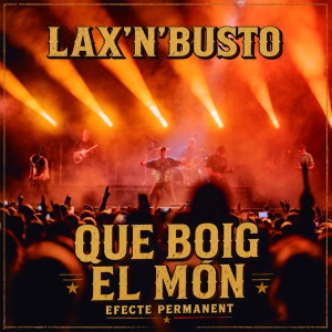 Lax'n'Busto - EFECTE PERMANENT (2 x LP)