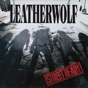 LEATHERWOLF - STREET READY