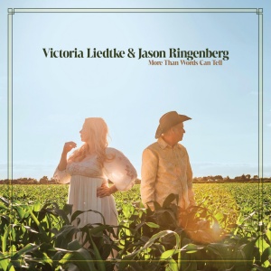LIEDTKE, VICTORIA & J... - MORE THAN WORDS CAN TELL
