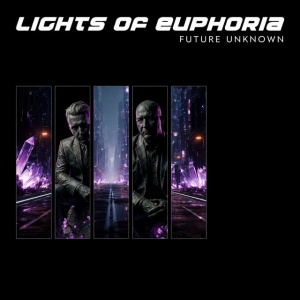 Lights Of Euphoria - FUTURE UNKNOWN (1 x LP)