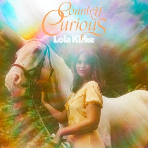 Lola Kirke - COUNTRY CURIOUS (1 x LP)
