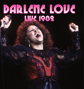 LOVE, DARLENE - LIVE 1982