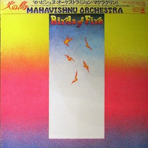 Mahavishnu Orchestra – албум Birds Of Fire