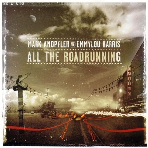 Mark Knopfler And Emmylou Harris – албум All The Roadrunning (CD)
