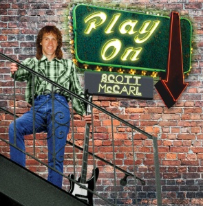 MCCARL, SCOTT - PLAY ON