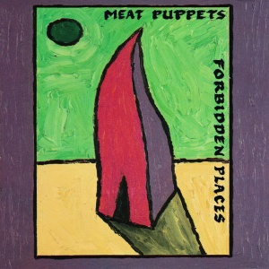 Meat Puppets - FORBIDDEN PLACES (1 x LP)
