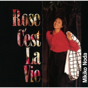 Mikiko Noda - ROSE C'EST LA VIE (1 x LP)