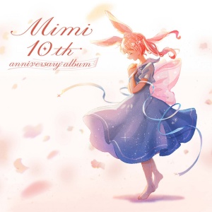 Mimi - 10TH ANNIVERSARY ALBUM (1 x CD)