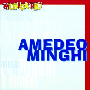Minghi Amedeo - AMEDEO MINGHI (3 x CD)