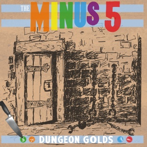 MINUS 5 - DUNGEON GOLDS