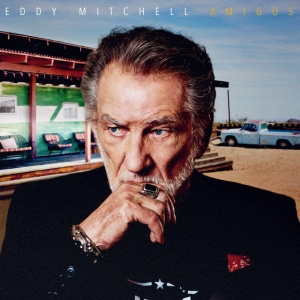 MITCHELL, EDDY - AMIGOS