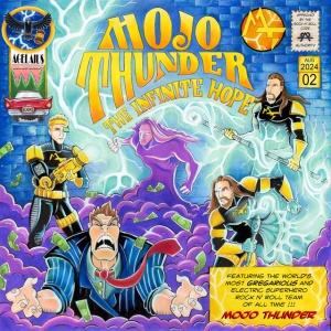 MOJO THUNDER - THE INFINITE HOPE