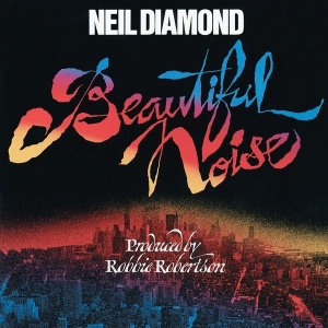 Neil Diamond – албум Beautiful Noise