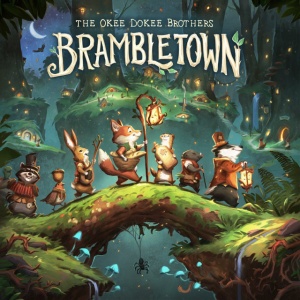 OKEE DOKEE BROTHERS - BRAMBLETOWN