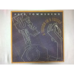 Pete Townshend ‎– сингъл A Friend Is A Friend
