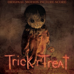 PIPES, DOUGLAS - TRICK 'R TREAT