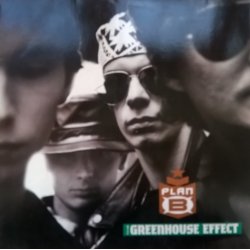 Plan B ‎– албум The Greenhouse Effect