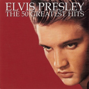 PRESLEY, ELVIS - 50 GREATEST HITS