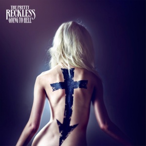 PRETTY RECKLESS - GOING TO HELL